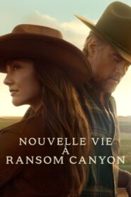 Nouvelle vie à Ransom Canyon