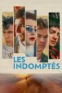 Les Indomptés