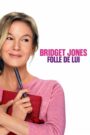 Bridget Jones : Folle de lui