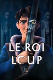 Le Roi Loup