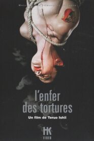 L’enfer des tortures