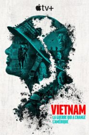 Vietnam : la guerre qui a changé l’Amérique