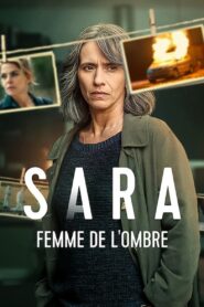 Sara, femme de l’ombre