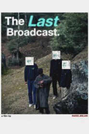 The Last Broadcast