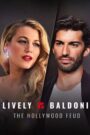 Lively vs Baldoni: The Hollywood Feud